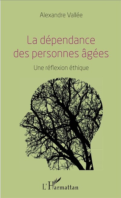 Front cover_La dépendance des personnes âgées