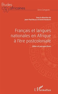 Front cover_Français Et Langues Nationales En Afrique À L'ère Postcoloniale