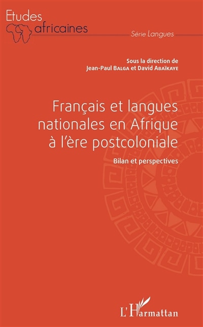 Front cover_Français Et Langues Nationales En Afrique À L'ère Postcoloniale