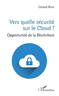 Couverture_Vers quelle sécurité sur le Cloud ?