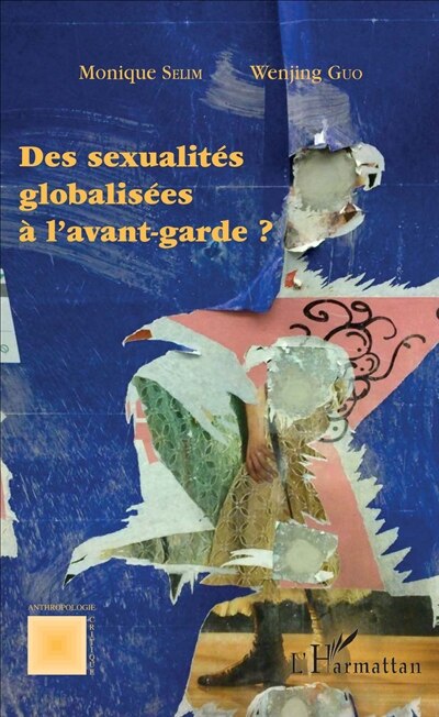 Front cover_Des sexualités globalisées à l'avant-garde ?