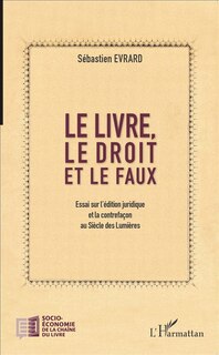 Front cover_Le livre, le droit et le faux
