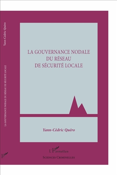 Front cover_La Gouvernance Nodale Du Réseau De Sécurité Locale