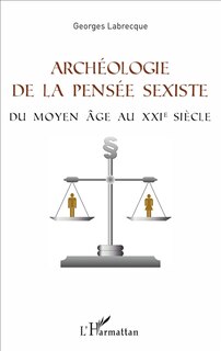 Couverture_Archéologie de la pensée sexiste