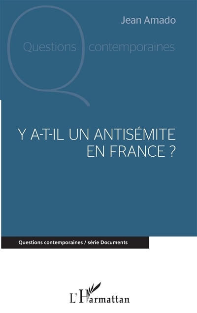 Front cover_Y A-t-il Un Antisémite En France ?