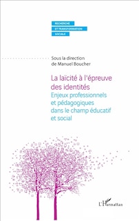 Front cover_La laïcité à l'épreuve des identités