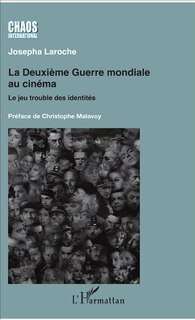 Front cover_La Deuxième Guerre Mondiale Au Cinéma