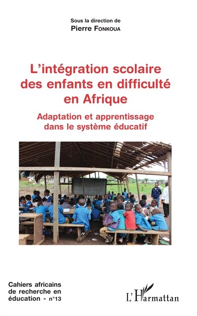 Front cover_L'intégration scolaire des enfants en difficulté en Afrique