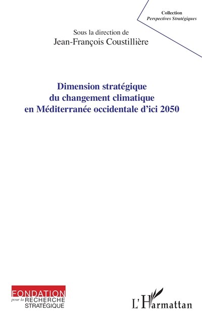 Couverture_Dimension Strat&eacute;gique Du Changement Climatique En M&eacute;diterran&eacute;e O