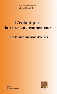 Front cover_L'enfant pris dans ses environnements