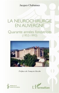 Front cover_La neurochirurgie en Auvergne