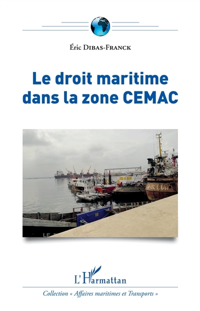 Front cover_Le Droit Maritime Dans La Zone Cemac