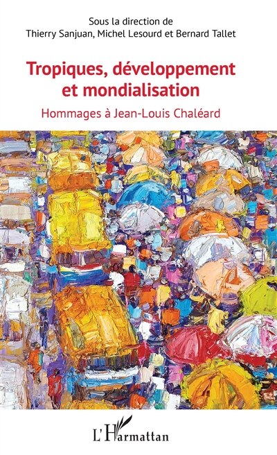 Front cover_Tropiques, développement et mondialisation