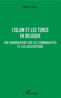 Front cover_L'islam Et Les Turcs En Belgique
