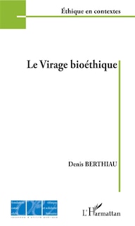 Front cover_Le virage bioéthique