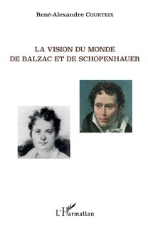 Couverture_La vision du monde de Balzac et de Schopenhauer