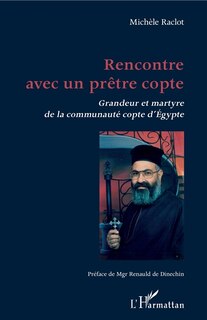Couverture_Rencontre Avec Un Prêtre Copte