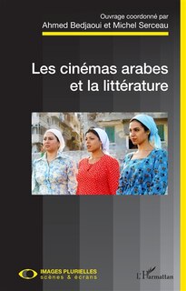 Front cover_Les cinémas arabes et la littérature