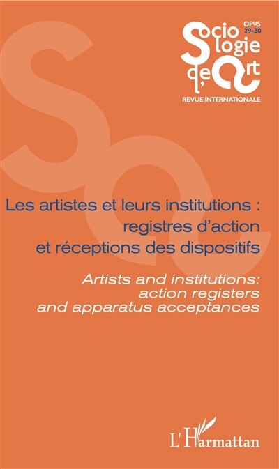 Front cover_Les artistes et leurs institutions : registres d'action et récep