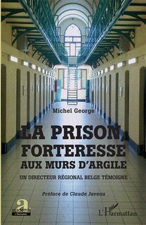 Couverture_La prison, forteresse aux murs d'argile