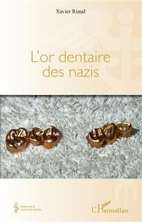 Couverture_L'or dentaire des nazis