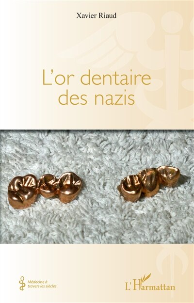 Couverture_L'or dentaire des nazis