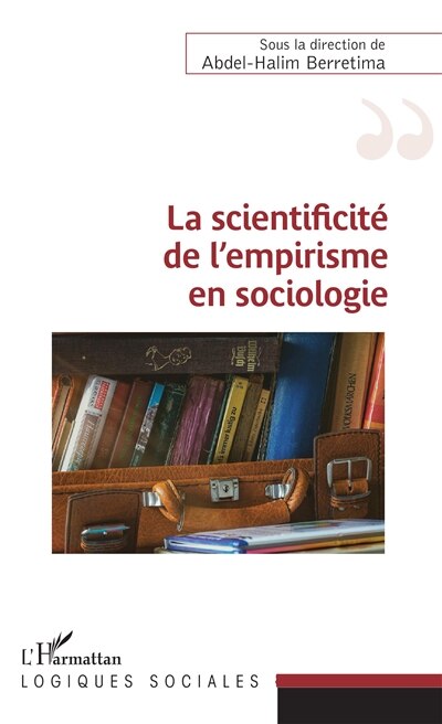 Front cover_La scientificité de l'empirisme en sociologie
