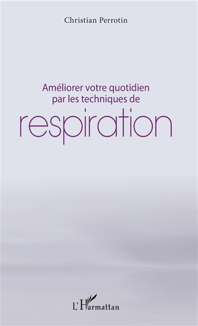 Couverture_Améliorer votre quotidien par les techniques de respiration