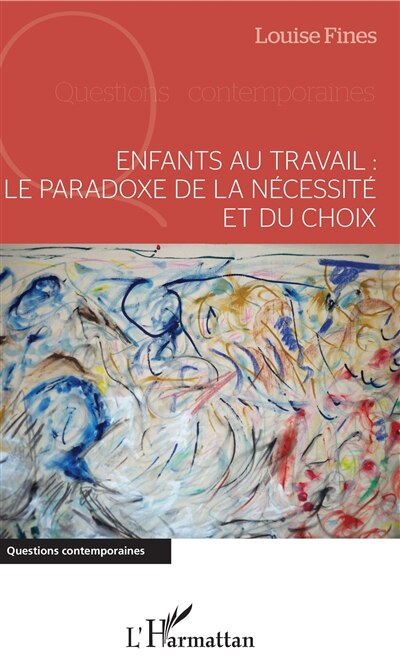 Couverture_Enfants au travail : le paradoxe de la nécessité et du choix