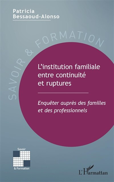 Front cover_L'institution familiale entre continuit&eacute; et ruptures