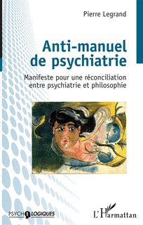 Couverture_Anti-manuel de psychiatrie
