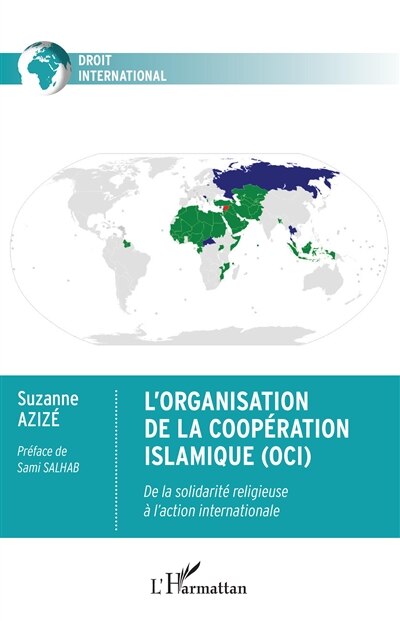 Couverture_L'organisation De La Coop&eacute;ration Islamique (oci)
