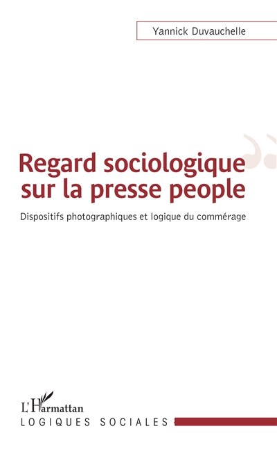 Front cover_Regard Sociologique Sur La Presse People