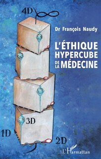 Front cover_L'éthique Hypercube De La Médecine
