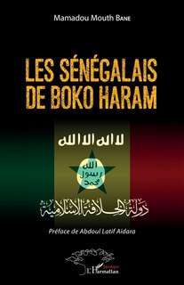 Couverture_Les S&eacute;n&eacute;galais de Boko Haram