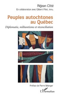 Front cover_Peuples Autochtones Au Qu&eacute;bec