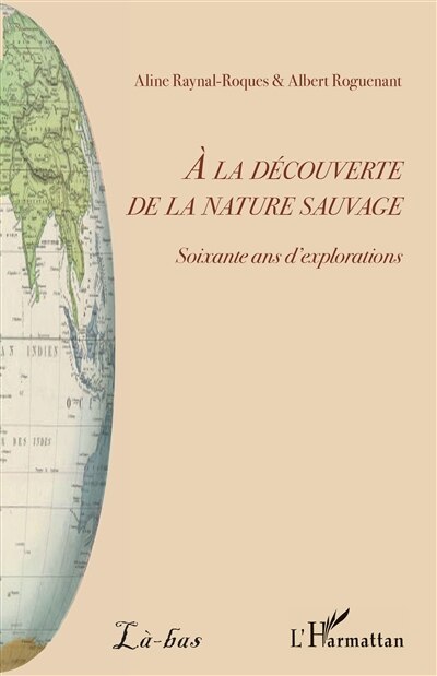 Couverture_A La D&eacute;couverte De La Nature Sauvage