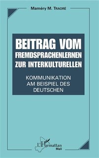 Front cover_Beitrag vom Fremdsprachenlernen zur interkulturellen Kommunikati