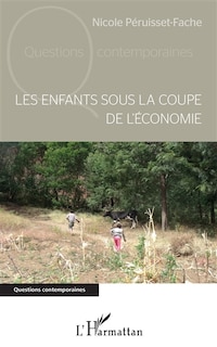 Couverture_Les Enfants Sous La Coupe De L'économie