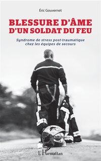 Front cover_Blessure d'âme d'un soldat du feu