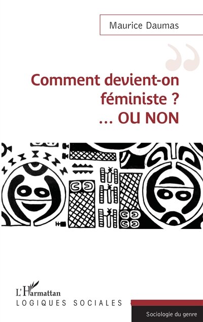 Couverture_Comment Devient-on Féministe ? ...ou Non