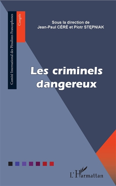 Front cover_Les Criminels Dangereux