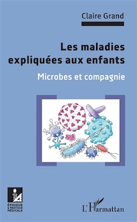 Front cover_Les Maladies Expliquées Aux Enfants