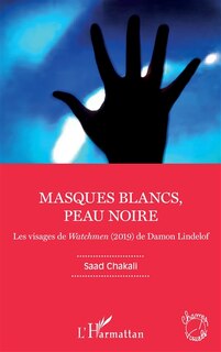 Front cover_Masques blancs, peau noire