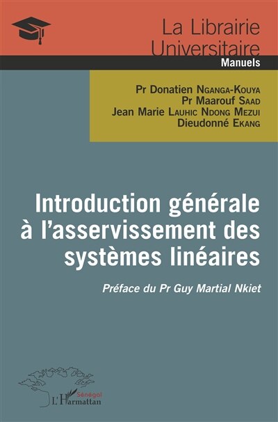 Introduction Générale À L'asservissement Des Systèmes Linéaires
