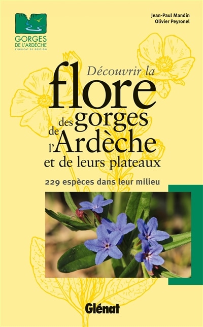 Couverture_Découvrir la flore des gorges de l'Ardèche et de leurs plateaux