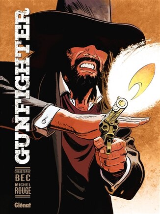 GUNFIGHTER TOME 1