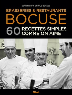 Front cover_Brasseries & restaurants Bocuse : 60 recettes simples comme on aime