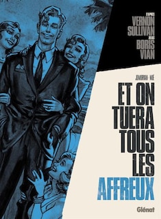Front cover_Et on tuera tous les affreux