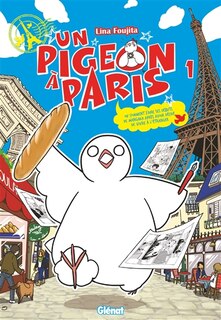 UN PIGEON À PARIS T.01